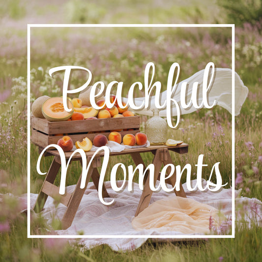 Peachful Moments