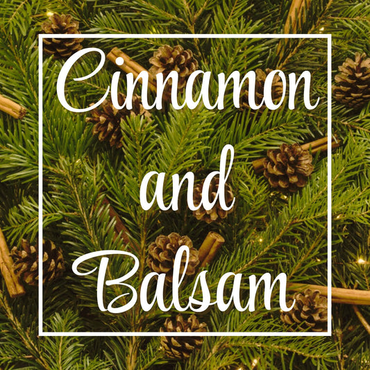 Cinnamon and Balsam | The Columbia Fragrance Co.