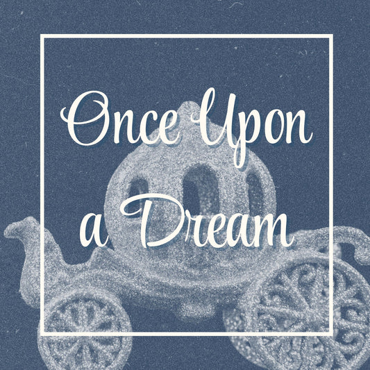 Once Upon a Dream