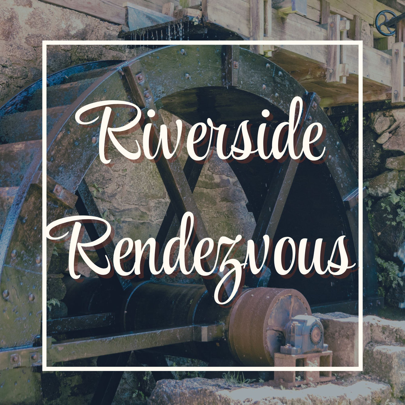 Riverside Rendezvous