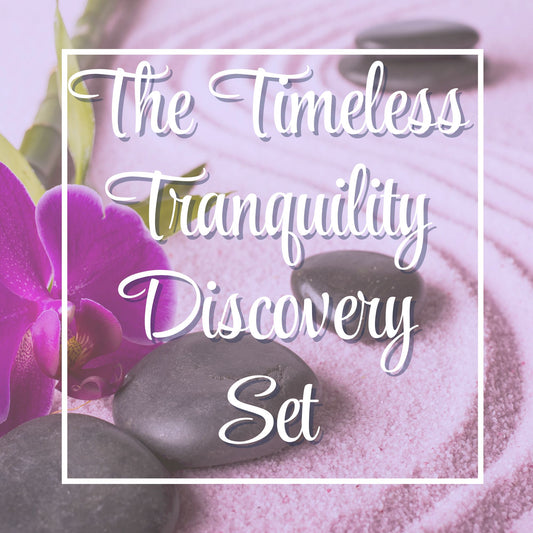 Timeless Tranquility Discovery Set