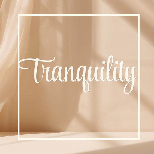 Tranquility