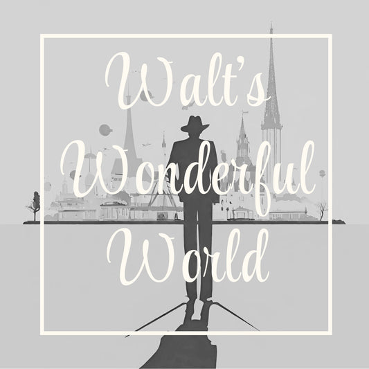 Walt's Wonderful World